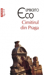 Cimitirul din Praga - Umberto Eco