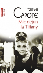 Mic dejun la Tiffany - Truman Capote