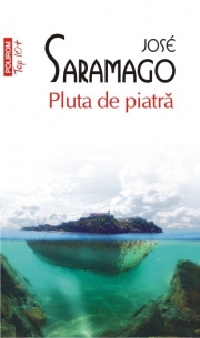 Pluta de Piatra - Jose Saramago