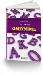 Dictionar de omonime - Alexandru Emil