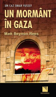 Un mormant in Gaza (Matt Beynon Rees)