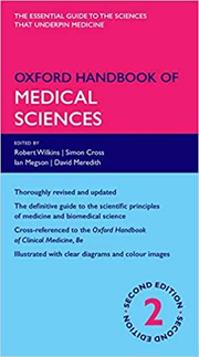 Oxford Handbook of Medical Sciences - Robert Wilkins, Simon Cross, Ian Megson, David Meredith