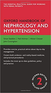 Oxford Handbook of Nephrology and Hypertension: Ghid practic Oxford nefrologie și hipertensiune - Simon Steddon, Alistair Chesser, John Cunningham, Neil Ashman