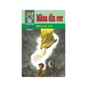 Mana din cer - Povestiri religioase pentru copii