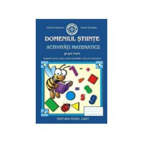 Caiet pentru grupa mare - ACTIVITATI MATEMATICE