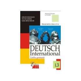 Limba germana Deutsch International L3. Manual pentru clasa a 11-a - Jurgen Weigmann