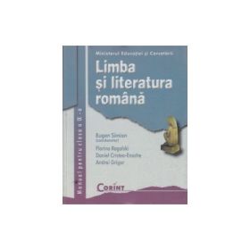 Manual Limba si literatura romana. Clasa a IX-a - Eugen Simion