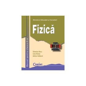 Manual fizica clasa a X-a - Octavian Rusu