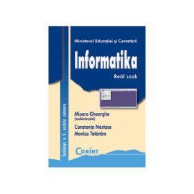 Manual de Informatica clasa a X-a in limba maghiara - Mioara Gheorghe