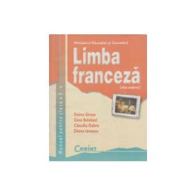 Manual Limba franceza L2 clasa a 10-a - Doina Groza