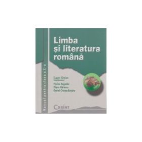 Manual Limba si literatura romana clasa a 10-a - Eugen Simion