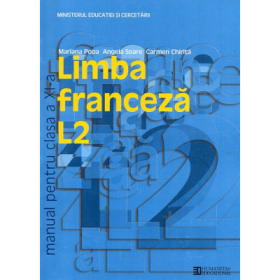 Limba franceza L2. Manual clasa a 11-a - Mariana Popa