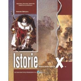 Manual istorie clasa a X-a - Valentin Balutoiu