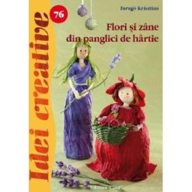 Flori si zane din panglici de hartie