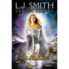 Ritualul, volumul 1 - Cercul Secret (L. J. Smith)