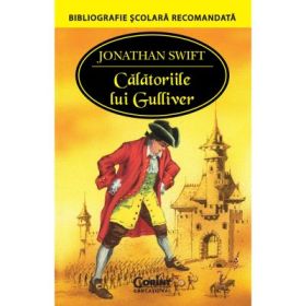 Calatoriile lui Gulliver - Jonathan Swift