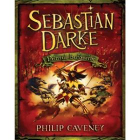 Sebastian Darke - Printul bufonilor (Philip Caveney)