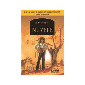 Nuvele - I. Slavici