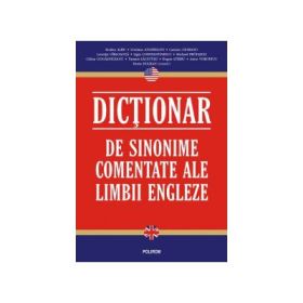 Dictionar de sinonime comentate ale limbii engleze