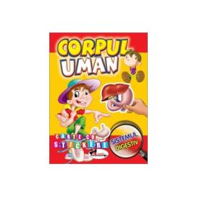 Corpul uman. Sistemul Digestiv