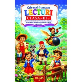 Cele mai frumoase lecturi ale copilariei. Clasa a 3-a