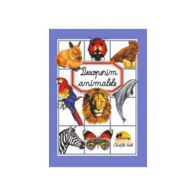 Descoperim animalele. Cartonata - Emilie Beaumont