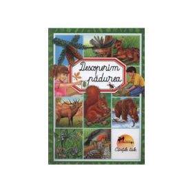 Descoperim padurea. Cartonata - Emilie Beaumont