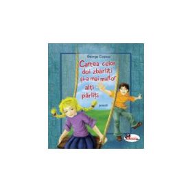Cartea celor doi zbarliti si-a mai multor parliti - George Cosbuc