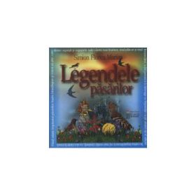 Legendele pasarilor - Simion Florea Marian