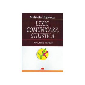 Lexic, comunicare, stilistica