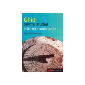 Ghid pentru studiul istoriei medievale