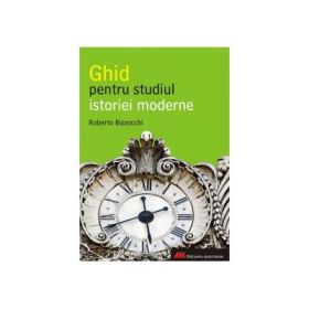 Ghid pentru studiul istoriei moderne