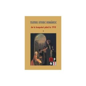 Teatru istoric romanesc - vol 1