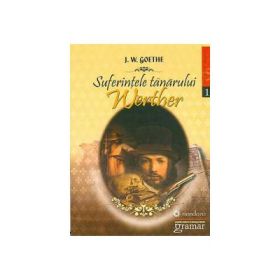 Suferintele tanarului Werther - Johann Wolfgang von Goethe