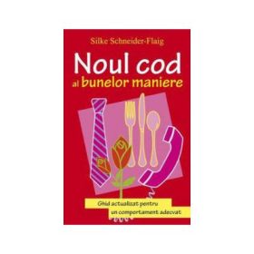 Noul cod al bunelor maniere