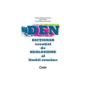 Dictionar esential de neologisme al limbii romane - Maria Paun