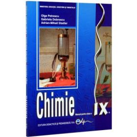 Chimie, manual pentru clasa a IX-a - Olga Petrescu, Gabriela Dobrescu, Adrian Stadler