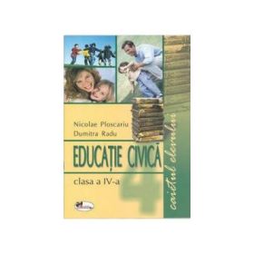 Educatie civica. Caietul elevului clasa a 4-a - Nicolae Ploscariu