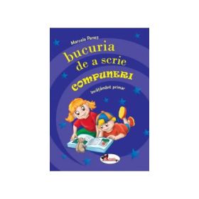 Bucuria de a scrie compuneri