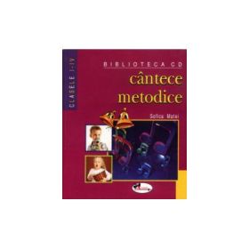 Cantece metodice - Sofica Matei