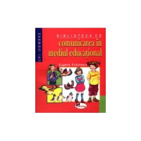 Comunicarea in mediul educational