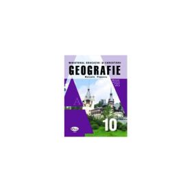 Geografie. Manual pentru clasa a X-a - Manuela Popescu, Stefan Pacearca