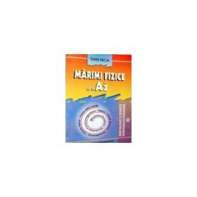 Marimi fizice de la A la Z
