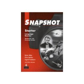 Snapshot Starter-Workbook- Caiet de exercitii clasa V-a (L2) with Grammar Builder