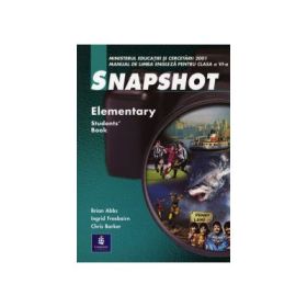 Snapshot, Elementary. Manual de engleza clasa a VI-a. Limba 2 - Brian Abbs