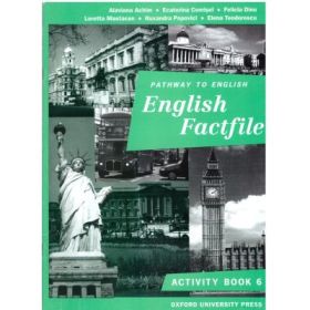 English Factfile. Activity Book. Clasa a 6-a - Alaviana Achim