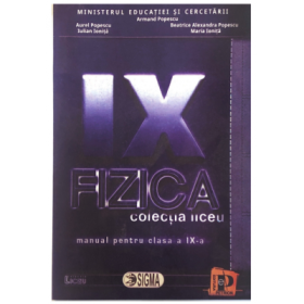Fizica. Manual pentru clasa a 9-a - Armand Popescu