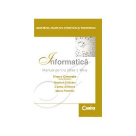 Manual Informatica pentru clasa a 12-a - Mioara Gheorghe
