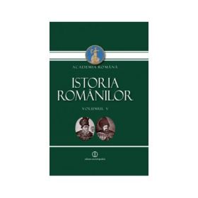 Academia Romana: Istoria Romanilor, Volumul 5, O epoca de innoiri in spirit european (1601-1711/1716 )
