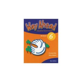 Way Ahead 6, Caiet pentru limba engleza, clasa 8-a, Workbook - Mary Bowen